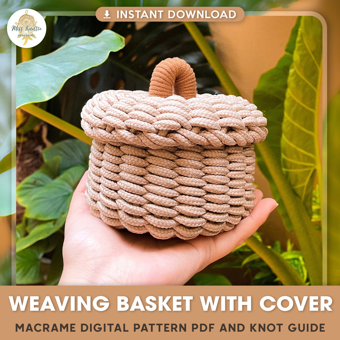 Weaving Basket with Cover - Digital PDF and Knot Guide