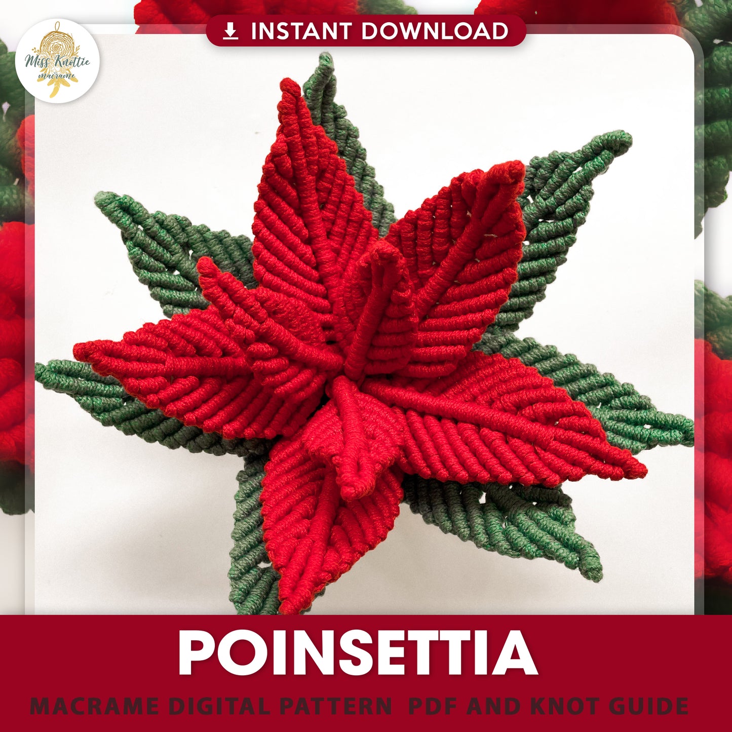 Macrame Poinsettia - Digital PDF and Knot Guide