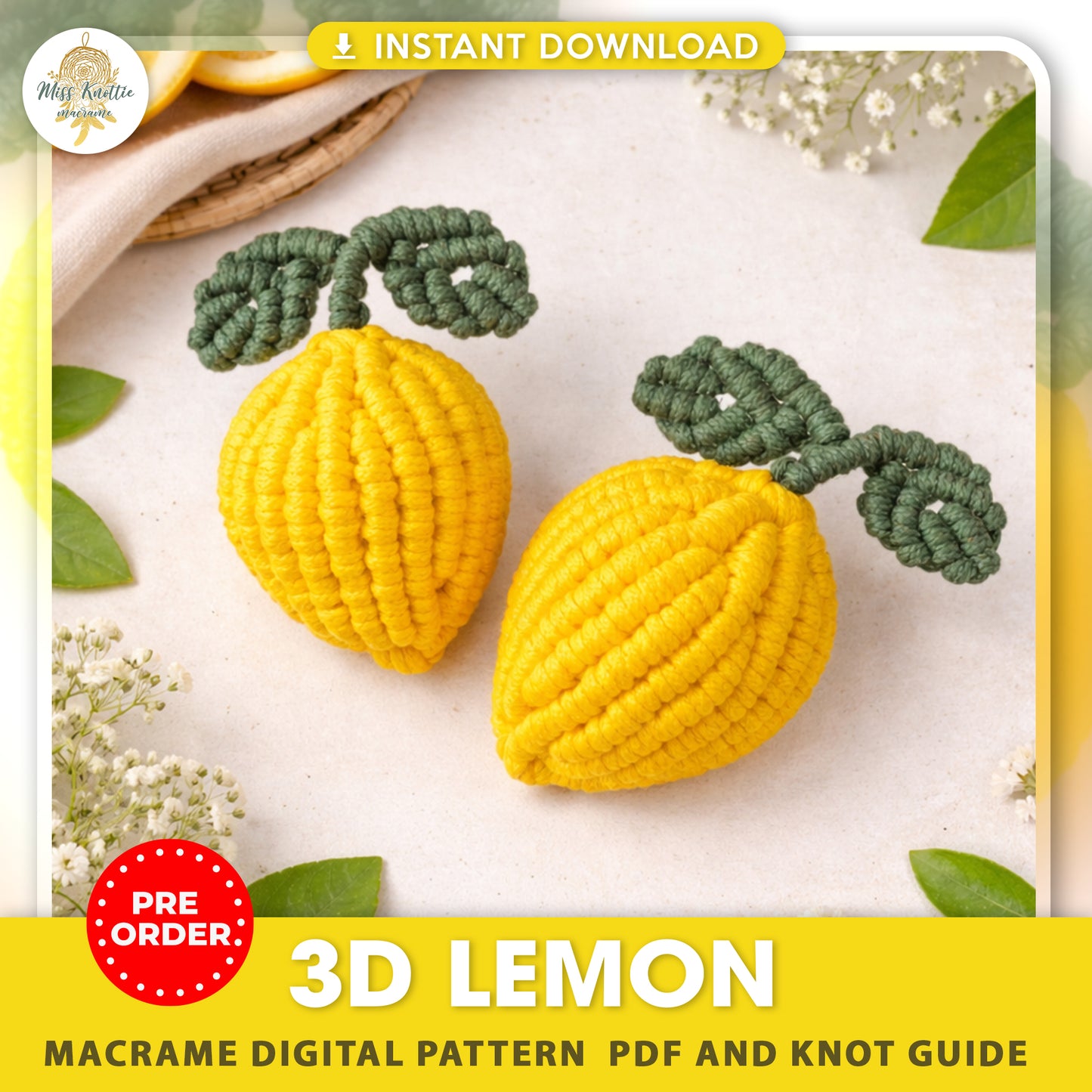 (PRE-ODER) Macrame 3D Lemon - Digital PDF and Knot Guide